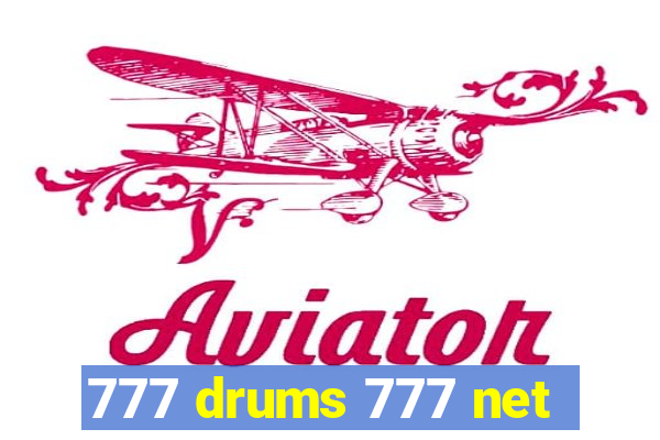 777 drums 777 net